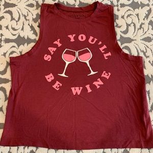 Say You’ll be wine Summer Tank size XS